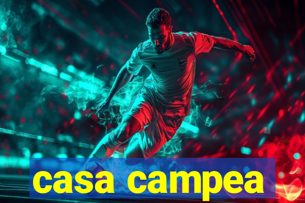 casa campea